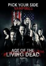 Watch Age of the Living Dead Zoechip