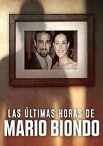 Watch Las Ãšltimas Horas de Mario Biondo Zoechip