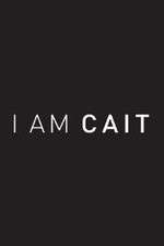 Watch I Am Cait Zoechip