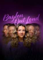 Watch Baylen Out Loud Zoechip