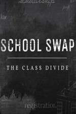 Watch School Swap The Class Divide Zoechip