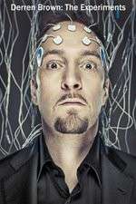Watch Derren Brown: The Experiments Zoechip