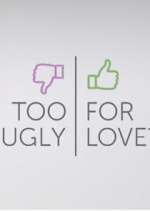 Watch Too Ugly for Love? Zoechip