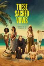 Watch These Sacred Vows Zoechip