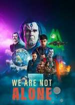 Watch We Are Not Alone Zoechip