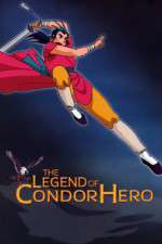 Watch Shin Chou Kyou Ryo: Condor Hero Zoechip
