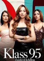 Watch Klass 95: el poder de la belleza Zoechip