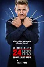Watch Gordon Ramsay\'s 24 Hrs to Hell and Back Zoechip