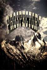 Watch Prospectors Zoechip