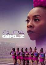 Watch Supa Girlz Zoechip