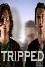 Watch Tripped Zoechip
