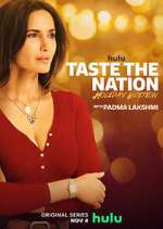 Watch Taste the Nation with Padma Lakshmi Zoechip