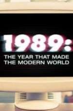 Watch 1989: The Year That Made The Modern World Zoechip