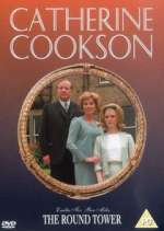 Watch Catherine Cookson's The Round Tower Zoechip