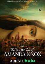 Watch The Twisted Tale of Amanda Knox Zoechip
