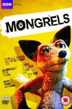Watch Mongrels Zoechip