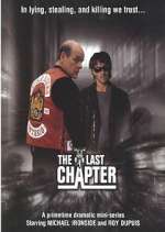 Watch The Last Chapter Zoechip