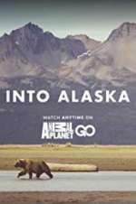 Watch Into Alaska Zoechip