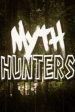 Watch Myth Hunters Zoechip