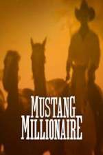 Watch Mustang Millionaire Zoechip