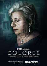 Watch Dolores: La verdad sobre el caso Wanninkhof Zoechip