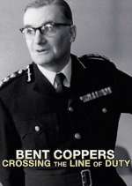 Watch Bent Coppers: Crossing the Line of Duty Zoechip