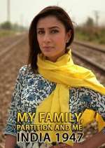Watch My Family, Partition and Me: India 1947 Zoechip