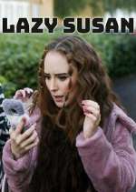 Watch Lazy Susan Zoechip