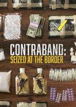 Watch Contraband: Seized at the Border Zoechip