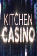 Watch Kitchen Casino Zoechip