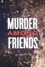 Watch Murder Among Friends Zoechip