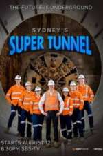 Watch Sydney\'s Super Tunnel Zoechip