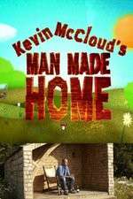 Watch Kevin McClouds Man Made Home Zoechip