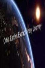 Watch Orbit Earths Extraordinary Journey Zoechip