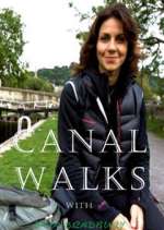 Watch Canal Walks with Julia Bradbury Zoechip