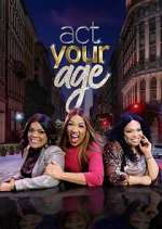 Watch Act Your Age Zoechip