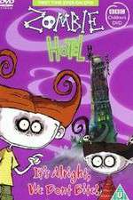 Watch Zombie Hotel Zoechip