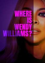 Watch Where Is Wendy Williams? Zoechip