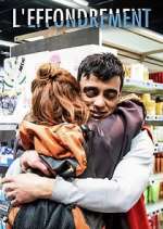 Watch L'Effondrement Zoechip