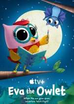 Watch Eva the Owlet Zoechip