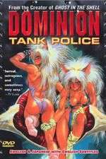 Watch Dominion tank police Zoechip