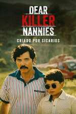 Watch Dear Killer Nannies: Criado por sicarios Zoechip