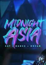 Watch Midnight Asia: Eat Â· Dance Â· Dream Zoechip
