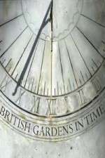 Watch British Gardens in Time Zoechip