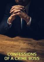 Watch Confessions of a Crime Boss Zoechip