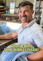 Watch Hot Tub Brits: More Bubbles Please! Zoechip