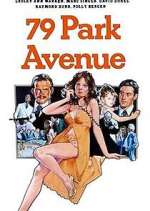 Watch 79 Park Avenue Zoechip