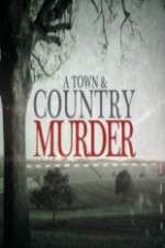Watch A Town & Country Murder Zoechip