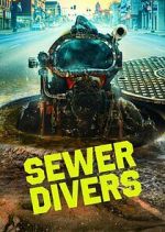 Watch Sewer Divers Zoechip