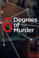 Watch Six Degrees of Murder Zoechip
